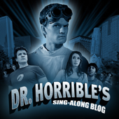 Dr. Horrible's Sing-Along Blog (Soundtrack from the Motion Picture) - Blandade Artister