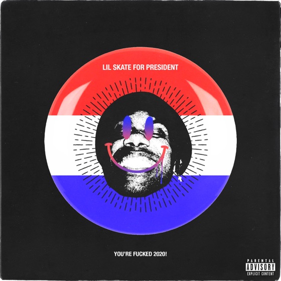 Cover artwork for Lil Skate For President