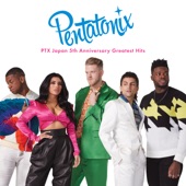 PTX Japan 5th Anniversary Greatest Hits artwork