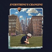 Everything's Changing artwork