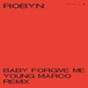 Baby Forgive Me (Young Marco Remix) - Single