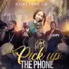 Pick Up the Phone (feat. Socie GCK) - Single album lyrics, reviews, download