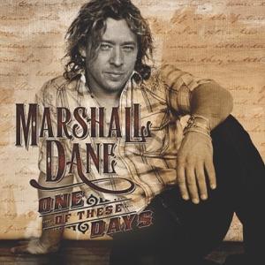 Marshall Dane - One of These Days - Line Dance Musique
