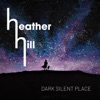 Heather Hill - Tell Me the Good News