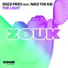 The Light (feat. Niko The Kid) [Radio Edit] song lyrics