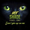 Don't Give up on Me (feat. Cal) - Single