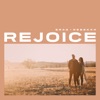Rejoice - Single
