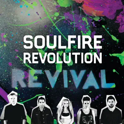 Revival - Soulfire Revolution Revival - Soulfire Revolution