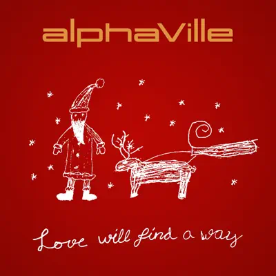 Love Will Find a Way - Single - Alphaville