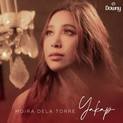 Yakap - Single - Moira Dela Torre