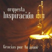 Orquesta Inspiración - Mi Nuevo Amor