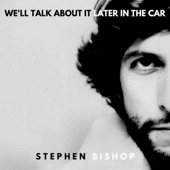 Stephen Bishop - Like Mother Like Daughter