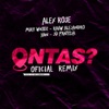 Ontas? - Remix by Alex Rose iTunes Track 1