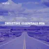 Drivetime Essentials, Vol. 06 album lyrics, reviews, download