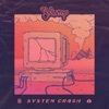 System Crash EP