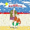 Magnetic