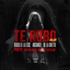 Te Robo Remix (feat. Jaycob Duque) - Single, 2017