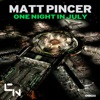 One Night in July - Single, 2012