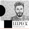 Leepeck - Na Mnie Już Czas (feat. Anita Lipnicka)