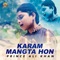 Karam Mangta Hon - Prince Ali Khan lyrics