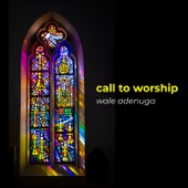 Call to Worship artwork