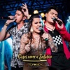 Casei Com a Solidão (Ao Vivo) [feat. Lauana Prado] - Single