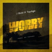 Worry (feat. Topage) artwork