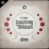 Symphony of Shadows (Qlimax 2019 Anthem) - Single