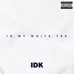 In My White Tee - Single