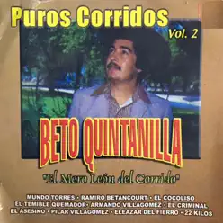 El Mero León del Corrido: Puros Corridos, Vol. 2 - Beto Quintanilla