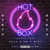 Hot Box Freestyle: S2-E5 (feat. BM X MINI & Sava) artwork