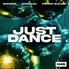 Stream & download Just Dance - Single