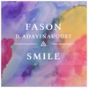 Smile (feat. A Day In August) - Single