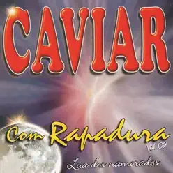 Lua dos Namorados - Vol. 9 - Caviar Com Rapadura