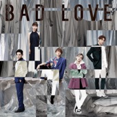 BAD LOVE artwork