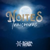 Noites Traiçoeiras - Single