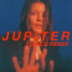 Jupiter (Lunice Remix) - Single - Donna Missal Jupiter (Lunice Remix) - Single - Donna Missal