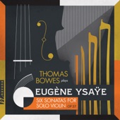 Ysaÿe: 6 Sonatas for Solo Violin, Op. 27 & Exil, Op. 25 artwork