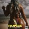 Trapeze (feat. Po Boy the Rapper) - Hollywood J lyrics