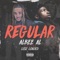 Regular (feat. Loso Loaded) - Albee Al lyrics