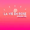 La Vie en Rose (English) song lyrics