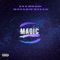 Magic (feat. Jay Robb & MellowMills) - Avo V2 lyrics
