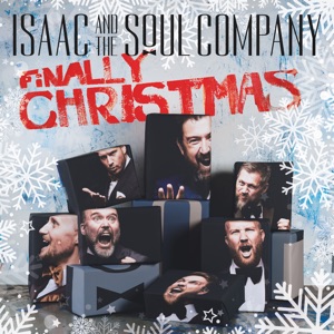Isaac and the soul company - Finally Christmas - Line Dance Musik