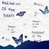 Meditations of the Heart, 2020