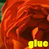 Stream & download Glue - Single