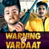 Warning Vs Vardaat - Single