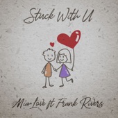 Stuck With U (feat. Frank Rivers) artwork