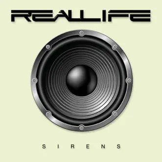 Sirens by Real Life album reviews, ratings, credits