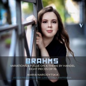 Brahms: 25 Variations & Fugue on a Theme by Handel, Op. 24 & 8 Piano Pieces, Op. 76 (Live) artwork