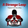 A Strange Loop (Original Cast Recording)